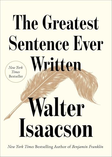 The Greatest Sentence Ever Written - Hardcover