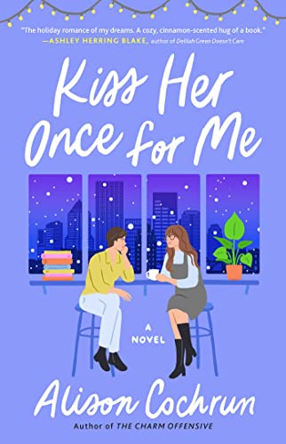 Kiss Her Once for Me - Paperback