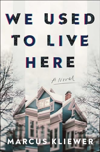 We Used to Live Here - Hardcover