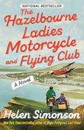 The Hazelbourne Ladies Motorcycle and Flying Club - Paperback