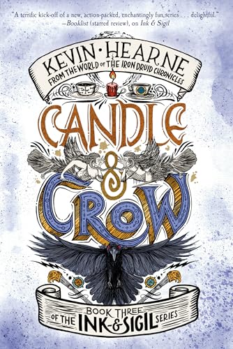 Candle & Crow: Book Three of the Ink & Sigil series - Paperback