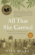 All That She Carried: The Journey of Ashley's Sack, a Black Family Keepsake - Paperback
