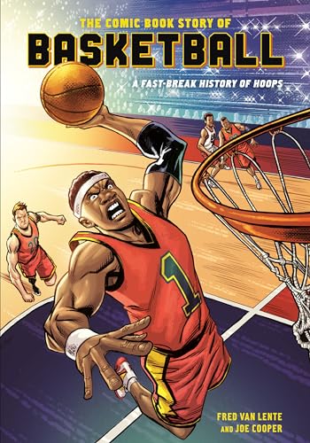 The Comic Book Story of Basketball: A Fast-Break History of Hoops - Paperback