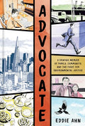 Advocate: A Graphic Memoir of Family, Community, and the Fight for Environmental Justice - Hardcover