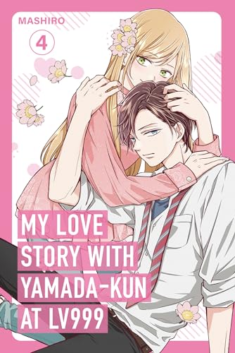 My Love Story with Yamada-Kun at Lv999 Volume 4 - Paperback