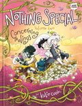 Nothing Special, Volume Two: Concerning Wings (a Graphic Novel) - Hardcover