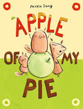 Apple of My Pie: (A Graphic Novel) - Hardcover