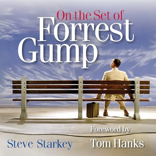 On the Set of Forrest Gump - Hardcover