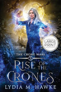 Rise of the Crones - Paperback