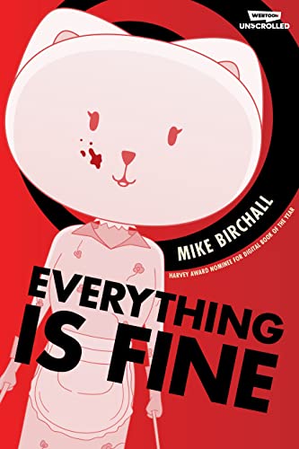 Everything Is Fine, Vol. 1: A Webtoon Unscrolled Graphic Novel - Paperback