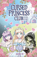 Cursed Princess Club, Vol. 1: A Webtoon Unscrolled Graphic Novel - Hardcover