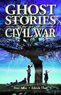 Ghost Stories of the Civil War - Paperback