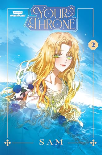 Your Throne, Vol. 2: A Webtoon Unscrolled Graphic Novel - Paperback