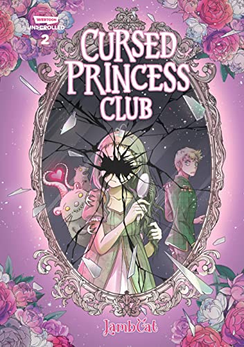 Cursed Princess Club, Vol. 2: A Webtoon Unscrolled Graphic Novel - Paperback