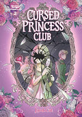 Cursed Princess Club, Vol. 2: A Webtoon Unscrolled Graphic Novel - Hardcover