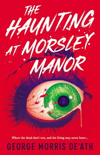 The Haunting at Morsley Manor - Paperback