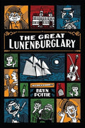 The Great Lunenburglary - Paperback