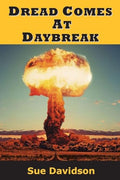 Dread Comes at Daybreak - Paperback