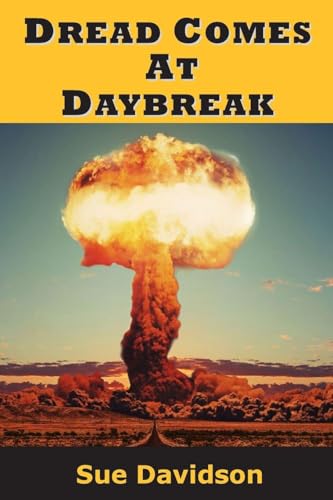 Dread Comes at Daybreak - Paperback