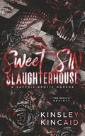 Sweet SIN Slaughterhouse: A Sapphic Erotic Horror - Paperback