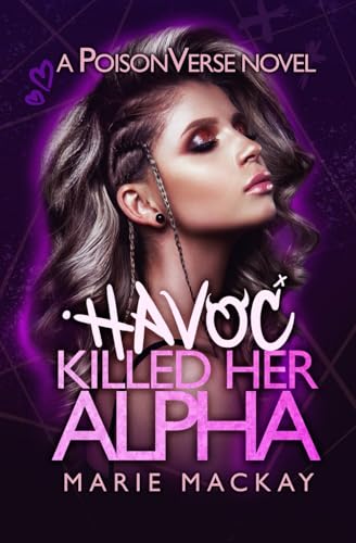 Havoc Killed her Alpha - Paperback