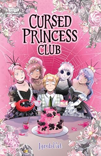 Cursed Princess Club, Vol. 4: A Webtoon Unscrolled Graphic Novel - Paperback