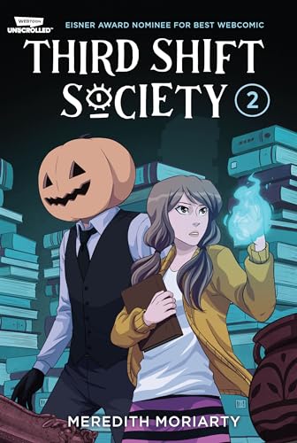 Third Shift Society Volume Two: A Webtoon Unscrolled Graphic Novel - Paperback