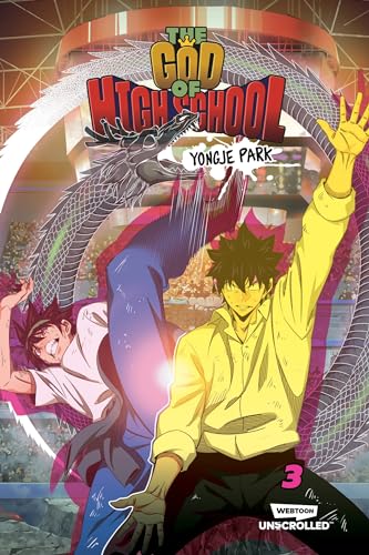 The God of High School, Vol. 3: A Webtoon Unscrolled Graphic Novel - Paperback
