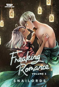 Freaking Romance, Vol. 3: A Webtoon Unscrolled Graphic Novel - Paperback