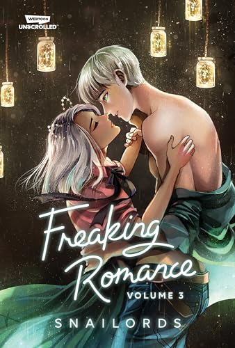 Freaking Romance, Vol. 3: A Webtoon Unscrolled Graphic Novel - Paperback
