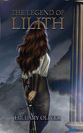 The Legend of Lilith - Hardcover