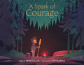 A Spark Of Courage - Paperback