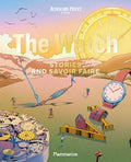 The Watch: Stories and Savoir Faire - Paperback
