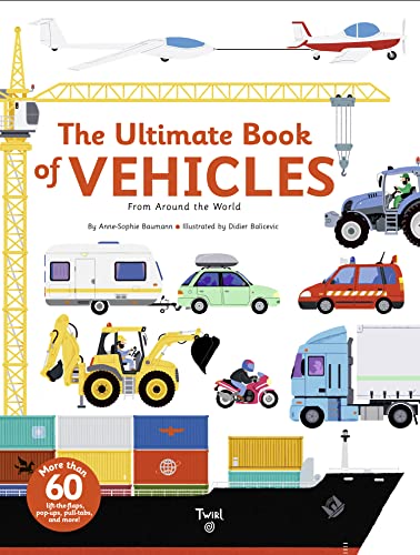 The Ultimate Book of Vehicles: From Around the World - Hardcover