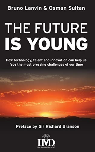 The Future is Young - Hardcover