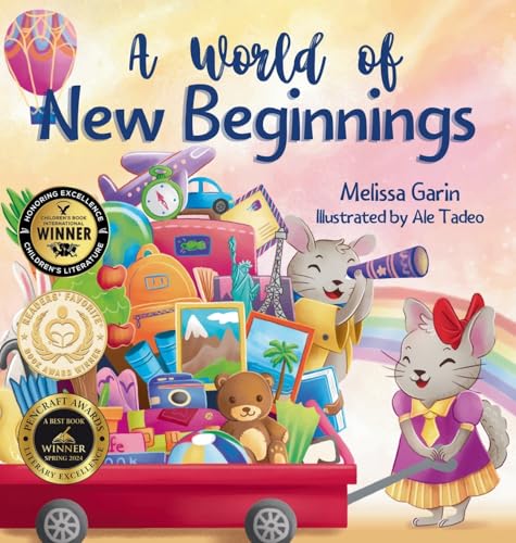 A World of New Beginnings: A Rhyming Journey about change, resilience and starting over - Hardcover