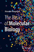 The Basics of Molecular Biology - Paperback