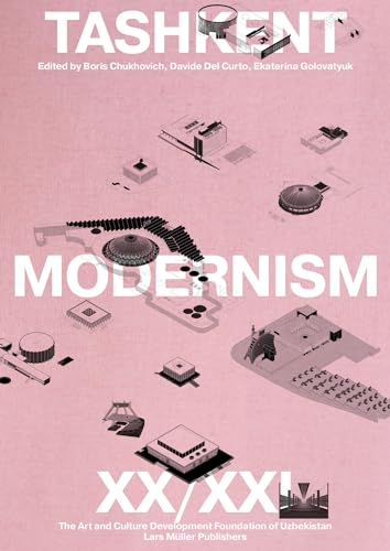 Tashkent Modernism XX/XXI - Paperback