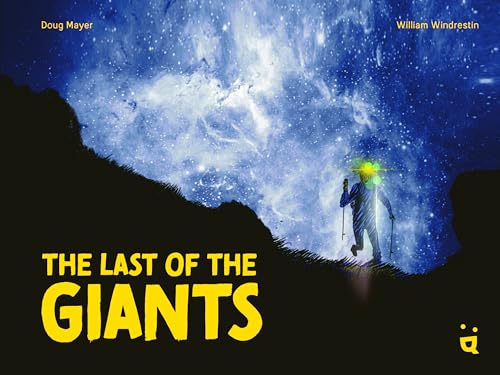 The Last of the Giants: An Ultra Running Graphic Novel - Hardcover