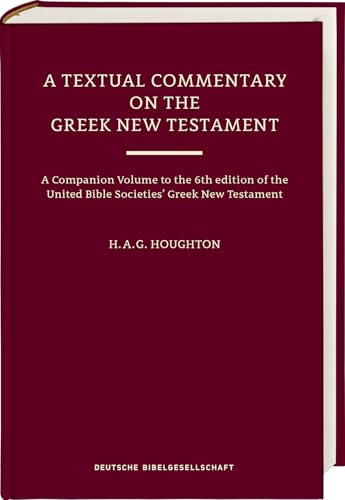 A Textual Commentary on the Greek New Testament (Ubs6) - Hardcover