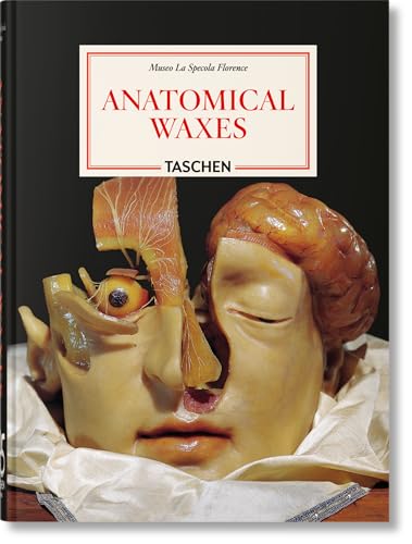 Anatomical Waxes. 45th Ed. - Hardcover