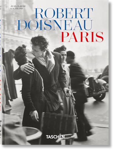 Robert Doisneau. Paris. 45th Ed. - Hardcover