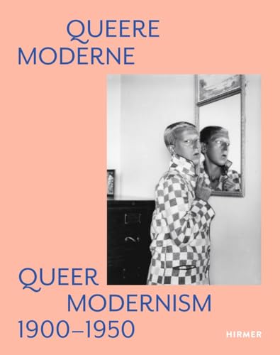 Queer Modernism: 1900-1950 - Hardcover