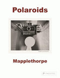 Robert Mapplethorpe: Polaroids - Paperback