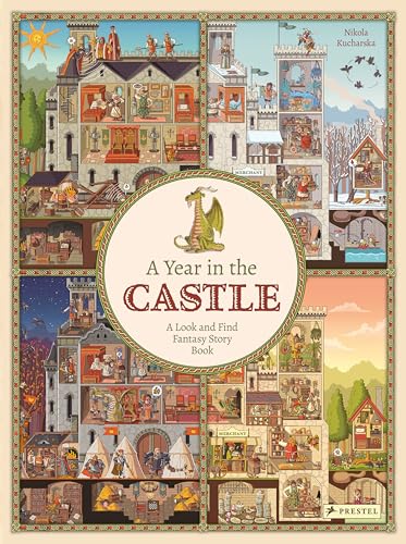 A Year in the Castle: A Look and Find Fantasy Story Book - Hardcover