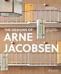 Arne Jacobsen: Furniture, Lighting, Textile Design and Architectural Renovations, 1925-1971 - Hardcover