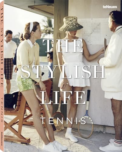 The Stylish Life: Tennis - Hardcover