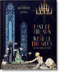 Kay Nielsen. East of the Sun and West of the Moon - Hardcover