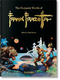 The Fantastic Worlds of Frank Frazetta. 45th Ed. - Hardcover