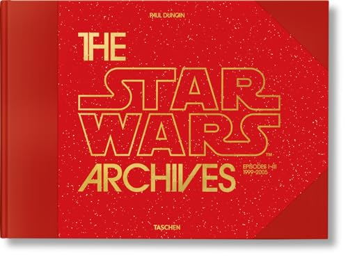 The Star Wars Archives. 1999-2005 - Hardcover
